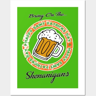 Let the shenanigans begin Posters and Art